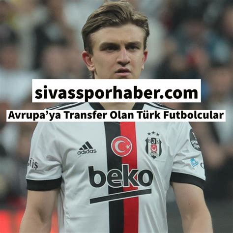 Türkiye'den Avrupa'ya Transfer Olan Genç Yetenekler